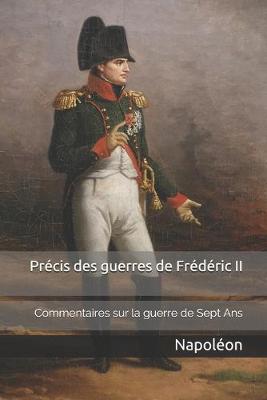 Book cover for Precis des guerres de Frederic II