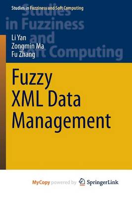 Book cover for Fuzzy XML Data Management