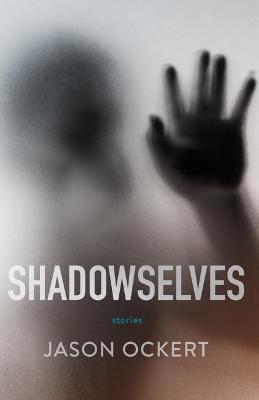 Book cover for Shadowselves