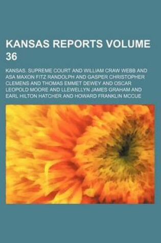 Cover of Kansas Reports Volume 36