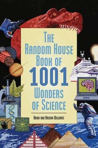 Cover of The Random House Book of 1001 Wonders of Science