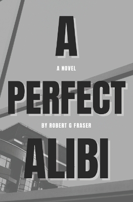 Book cover for A Perfect Alibi