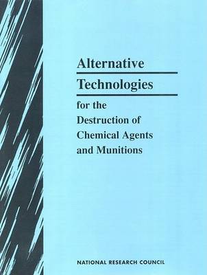 Book cover for Alternative Technologies for the Destruction of Chemical Agents and Munitions