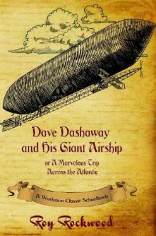 Cover of Dave Dashaway and His Giant Airship