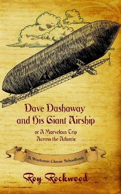 Book cover for Dave Dashaway and His Giant Airship