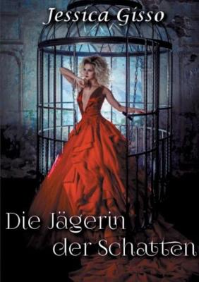 Book cover for Die Jagerin Der Schatten