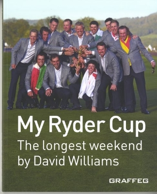 Book cover for My Ryder Cup - The Longest Weekend