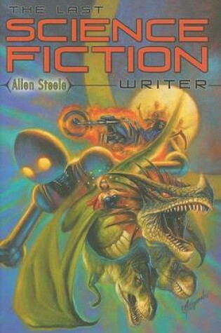 Cover of The Last Science Fiction Writer