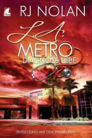 Cover of L.A. Metro - Diagnose Liebe