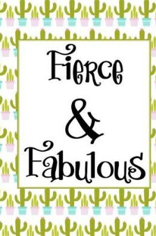 Cover of Fierce & Fabulous