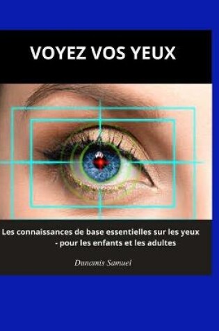 Cover of Voyez Vos Yeux
