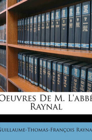 Cover of Oeuvres De M. L'abbe Raynal