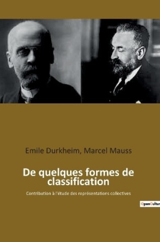 Cover of De quelques formes de classification