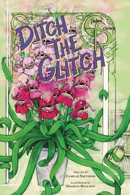 Book cover for Ditch the Glitch