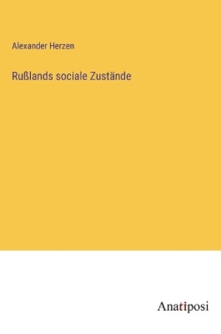 Cover of Rußlands sociale Zustände