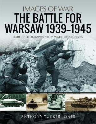 Cover of The Battle for Warsaw, 1939-1945