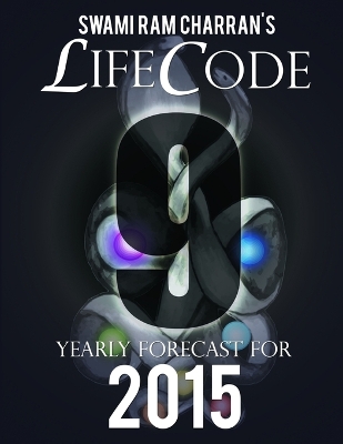 Book cover for Lifecode #9 Yearly Forecast for 2015 - Indra