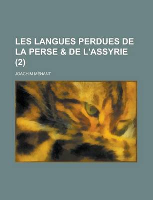 Book cover for Les Langues Perdues de La Perse & de L'Assyrie (2)