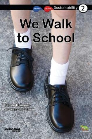 Cover of We Walk to School