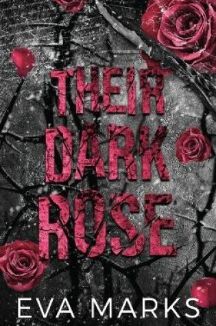 Cover of Their Dark Rose