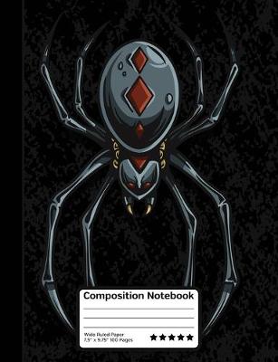 Book cover for Tarantula And Black Widow Spiders Composition Notebook