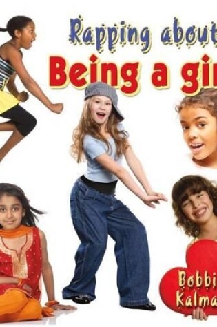 Cover of Rapping about Being a Girl