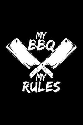 Book cover for My BBQ My Rules