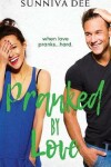 Book cover for Pranked by Love