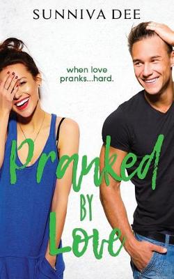 Book cover for Pranked by Love