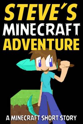 Book cover for Steve's Minecraft Adventure