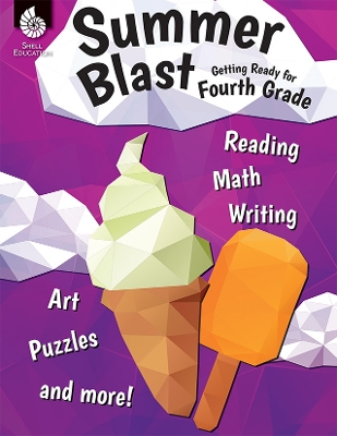 Cover of Summer Blast: Getting Ready for Fourth Grade