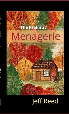 Book cover for The Psalm 37 Menagerie