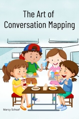 Cover of The Art of Conversation Mapping