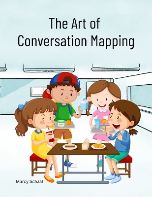 Book cover for The Art of Conversation Mapping