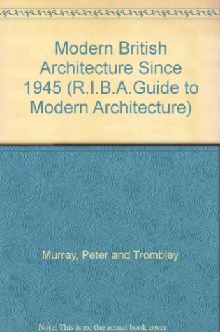 Cover of Modern British Architecture Since 1945