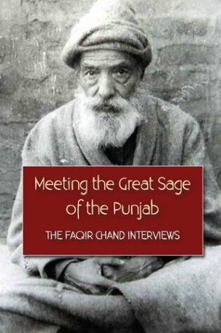 Cover of Meeting the Great Sage of the Punjab