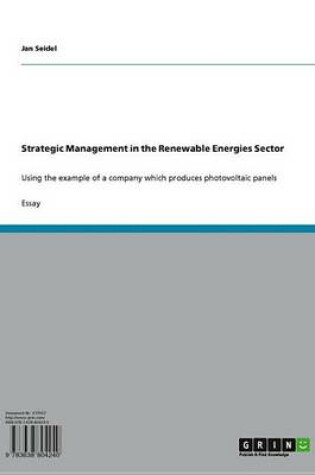 Cover of Strategic Management in the Renewable Energies Sector