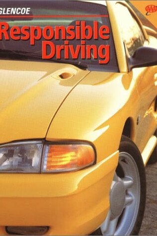 Cover of Student Edition: SE Responsible Driving