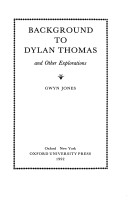 Book cover for Background to Dylan Thomas and Other Explorations