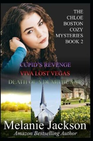 Cover of The Chloe Boston Cozy Mysteries Book 2