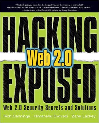 Book cover for Hacking Exposed Web 2.0: Web 2.0 Security Secrets and Solutions