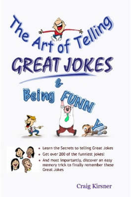 Book cover for The Art of Telling Great Jokes & Being Funny!