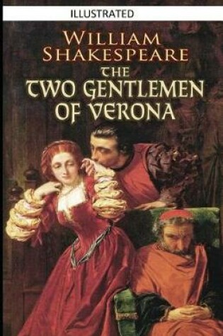 Cover of The Two Gentlemen of Verona Illustrated