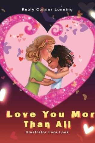 Cover of I Love You More Than All