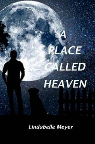 Cover of A Place Called Heaven