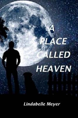 Book cover for A Place Called Heaven