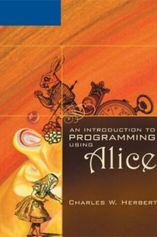 Cover of An Introduction to Programming Using Alice