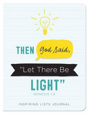 Book cover for Then God Said, "let There Be Light" (Genesis 1:3)