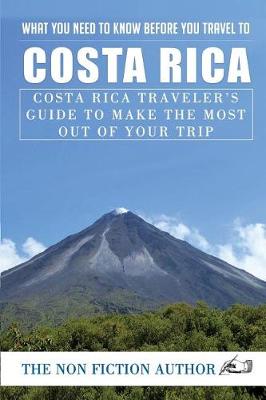 Book cover for What You Need to Know Before You Travel to Costa Rica