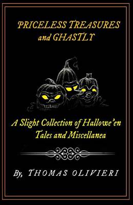 Book cover for Priceless Treasures and Ghastly